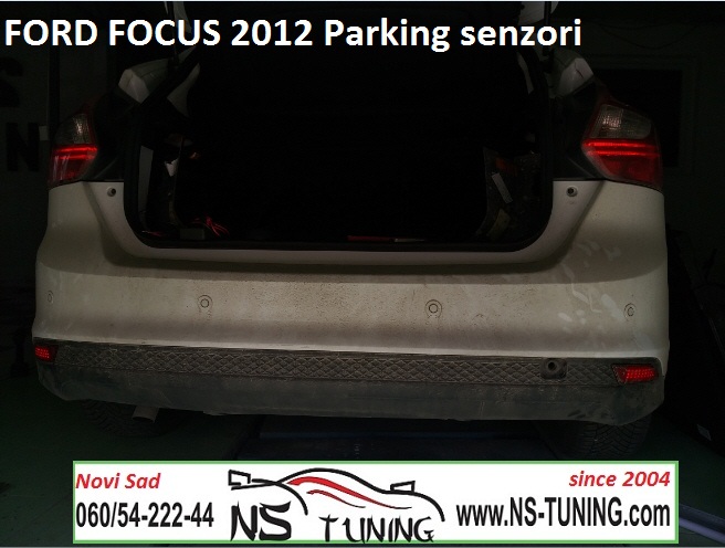 ford focus 2011 2012 2013 2014 godiste ugradnja parking senzora novi sad parking kamera